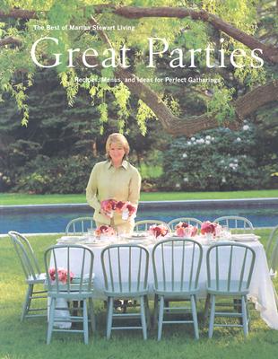 Great Parties: The Best of Martha Stewart Living Cover Image