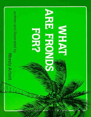 What Are Fronds For? (Kolowalu Books) Cover Image