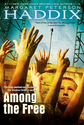 Among the Free (Shadow Children) Cover Image