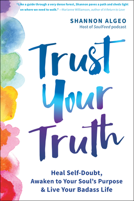 Cover for Trust Your Truth