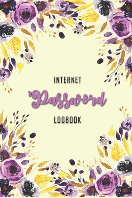 Password Book: Internet Addresss and Password Logbook to Portect and Remember Usernames and Passwords-6X9 Inch (Cute Flowers Design). By Maria Monica Fernandez Quant Cover Image