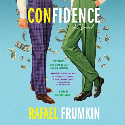 Confidence By Rafael Frumkin, Em Grosland (Read by) Cover Image