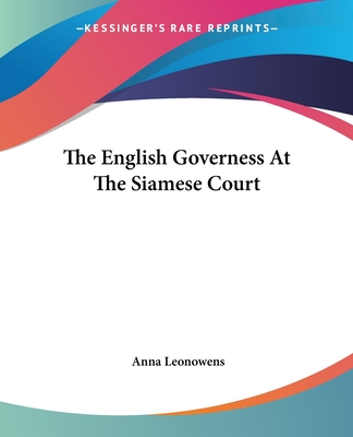 The English Governess at the Siamese Court