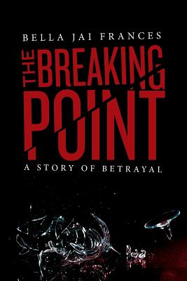 Breaking Point The Book