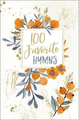100 Favorite Hymns By Thomas Nelson Cover Image