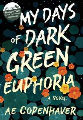 My Days of Dark Green Euphoria Cover Image