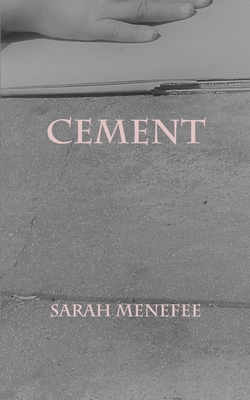 Cement By Sarah Menefee Cover Image