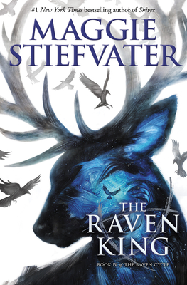 The Raven King (The Raven Cycle, Book 4) By Maggie Stiefvater Cover Image