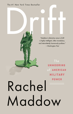Drift: The Unmooring of American Military Power Cover Image