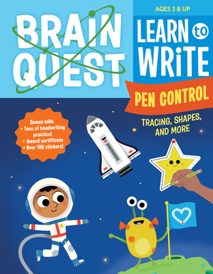Brain Quest Learn to Write: Pen Control, Tracing, Shapes, and More By Workman Publishing Cover Image