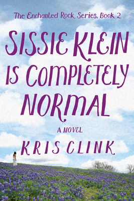 Sissie Klein Is Completely Normal By Kris Clink Cover Image