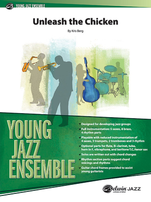 Unleash the Chicken: Conductor Score (Young Jazz Ensemble) Cover Image