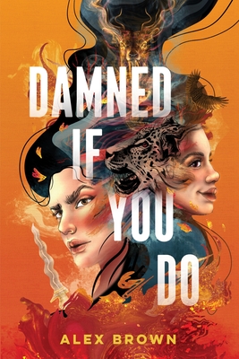 Damned If You Do By Alex Brown Cover Image