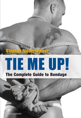 Tie Me Up By Stephan Niederwieser Cover Image