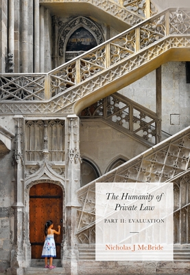 The Humanity of Private Law: Part II: Evaluation Cover Image