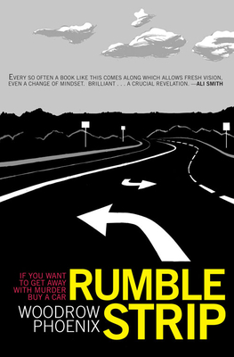 Rumble Strip By Woodrow Phoenix Cover Image