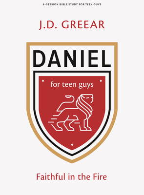 Daniel - Teen Guys' Bible Study Book: Faithful in the Fire Cover Image