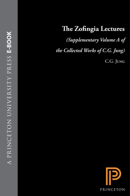 The Zofingia Lectures: (Supplementary Volume a of the Collected Works of C.G. Jung) Cover Image