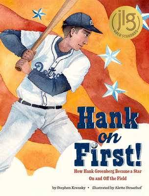 Hank on First! How Hank Greenberg Became a Star on and Off the Field Cover Image