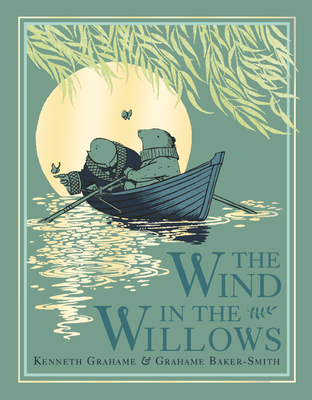 The Wind in the Willows By Kenneth Grahame, Grahame Baker-Smith (Illustrator) Cover Image