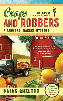 Cover for Crops and Robbers (A Farmers' Market Mystery #3)