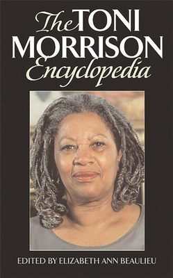 The Toni Morrison Encyclopedia | IndieBound.org