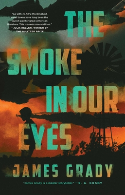 The Smoke in Our Eyes: A Novel Cover Image
