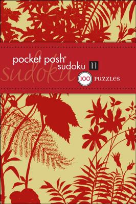 Pocket Posh Sudoku 11: 100 Puzzles By The Puzzle Society Cover Image
