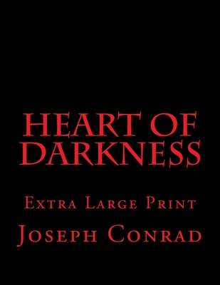 Heart of Darkness: Extra Large Print Cover Image