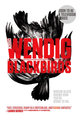 Cover for Blackbirds (Miriam Black #1)