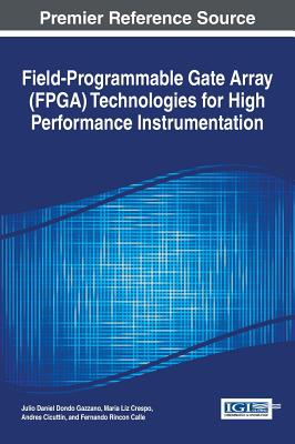 Field-Programmable Gate Array (FPGA) Technologies for High Performance Instrumentation Cover Image