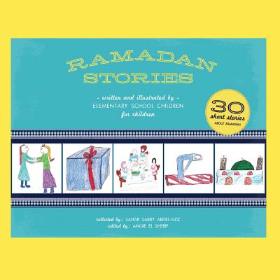 Ramadan Stories By Sahar Abdel-Aziz (Compiled by) Cover Image