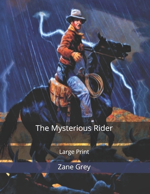 The Mysterious Rider