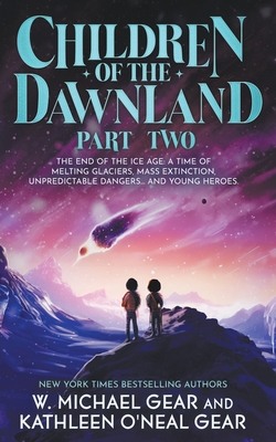 Children of the Dawnland: Part Two (A Historical Fantasy Novel) Cover Image