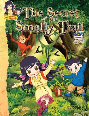 The Secret of the Smelly Trail (Keiko Kenzo Stem Travel Adventure #4)