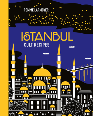Istanbul Cult Recipes (mini) Cover Image