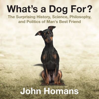 Cover for What's a Dog For?