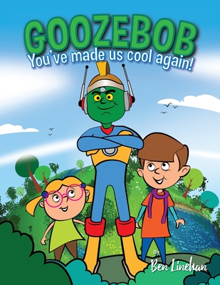 Goozebob: You've made us cool again! Cover Image