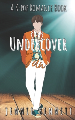 Undercover Fan: A Kpop Romance Book