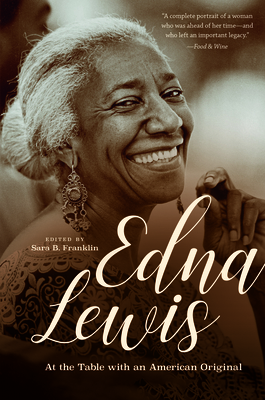 Edna Lewis: At the Table with an American Original Cover Image