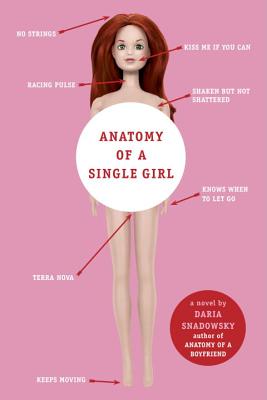 Cover for Anatomy of a Single Girl (Anatomy of a... Series)