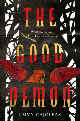 The Good Demon By Jimmy Cajoleas Cover Image