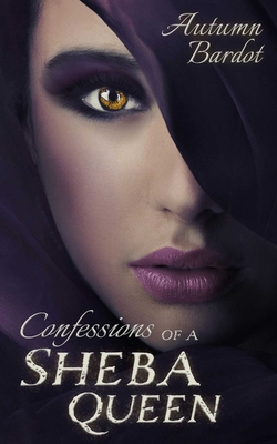 Cover for Confessions of a Sheba Queen