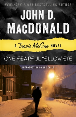 One Fearful Yellow Eye: A Travis McGee Novel Cover Image