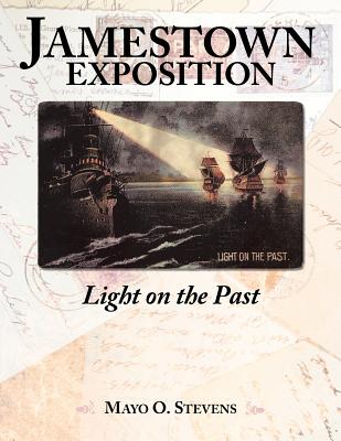 Jamestown Exposition; Light on the Past Cover Image