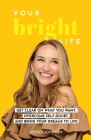 Your Bright Life Cover Image