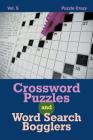 Crossword Puzzles And Word Search Bogglers Vol. 5 Cover Image
