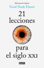 21 lecciones para el siglo XXI / 21 Lessons for the 21st Century By Yuval Noah Harari Cover Image