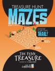 Treasure Hunt Mazes, The Fenn Treasure: Level 1, Choose Your Own Trail! By Rob Baddorf Cover Image