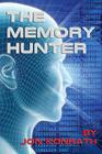 The Memory Hunter Cover Image